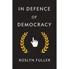 KNYGA Roslyn Fuller In Defence of Democracy