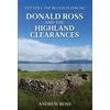 KNYGA Ross Andrew Donald Ross and the Highland Clearances