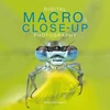KNYGA Ross Hoddinott Digital Macro &amp; Close-up Photography