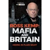 KNYGA Ross Kemp: Mafia and Britain