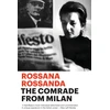 KNYGA Rossana Rossanda Comrade from Milan