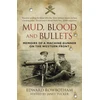 KNYGA Rowbotham Mud, Blood and Bullets