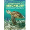 KNYGA Rowena Walton Underwater Guide to Seychelles (2nd edition)