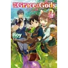 KNYGA Roy By the Grace of the Gods: Volume 2
