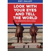 KNYGA Roy Calley Look with your Eyes and Tell the World