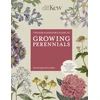 KNYGA Royal Kew Gardener's Guide to Growing Perennials