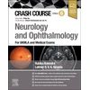 KNYGA Rubika Balendra Crash Course Neurology and Ophthalmology