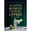 KNYGA Rufus Cavendish Little Book for Cocktail Lovers