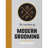 KNYGA Rufus Cavendish Little Book of Modern Grooming