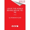 KNYGA Rumaan Alam Leave the World Behind