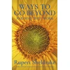KNYGA Rupert Sheldrake Ways to Go Beyond and Why They Work