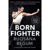 KNYGA Ruqsana Begum Born Fighter