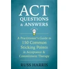 KNYGA Russ Harris ACT Questions and Answers