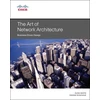 KNYGA Russ White Art of Network Architecture, The
