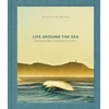 KNYGA Russell Ord Life Around the Sea