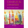 KNYGA Ruth Burgess Candles and Conifers