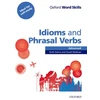 KNYGA Ruth Gairns Oxford Word Skills: Advanced: Idioms &amp; Phrasal Verbs Student Book with Key