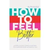 KNYGA Ruth Kudzi How to Feel Better