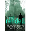 KNYGA Ruth Rendell Murder Being Once Done