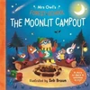 KNYGA Ruth Symons Mrs Owl’s Forest School: The Moonlit Campout