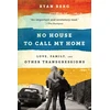 KNYGA Ryan Berg No House to Call My Home