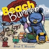 KNYGA Ryan Higgins Beach Bummer (A Little Bruce Book)