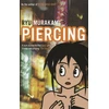 KNYGA Ryu Murakami Piercing
