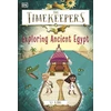 KNYGA S J King Timekeepers: Exploring Ancient Egypt