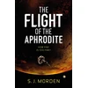 KNYGA S J Morden Flight of the Aphrodite