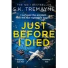 KNYGA S. K. Tremayne Just Before I Died