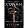 KNYGA S M Stirling Conan: Blood of the Serpent