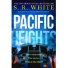 KNYGA S R White Pacific Heights, A gripping new crime thriller from the international bestselling author