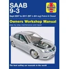 KNYGA SAAB 9-3 Petrol &amp; Diesel (07 - 11) Haynes Repair Manual