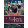 KNYGA Sabaa Tahir Thief Among the Trees: An Ember in the Ashes Graphic Novel