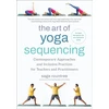 KNYGA Sage Rountree Art of Yoga Sequencing