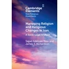 KNYGA Sajjad Adeliyan Tous Managing Religion and Religious Changes in Iran