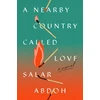 KNYGA Salar Abdoh Nearby Country Called Love