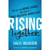 KNYGA Sally Helgesen Rising Together