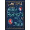 KNYGA Sally Thorne Angelika Frankenstein Makes Her Match