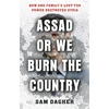 KNYGA Sam Dagher Assad or We Burn the Country