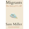 KNYGA Sam Miller Migrants
