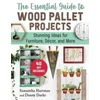 KNYGA Samantha Hartman Essential Guide to Wood Pallet Projects