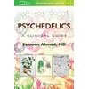 KNYGA Samoon Ahmad Psychedelics: A Clinical Guide