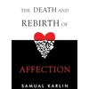 KNYGA Samual Karlin Death and Rebirth of Affection