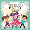 KNYGA Samuel Langley Swain Tooth Fairy and The Sugar Plum Pixie