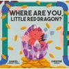 KNYGA Samuel Langley Swain Where Are You Little Raudona Dragon?