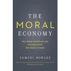 KNYGA Samuel S Bowles Moral Economy