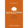 KNYGA Sandi Mann Science of Boredom