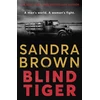 KNYGA Sandra Brown Blind Tiger