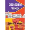 KNYGA Sangeeta Mulay Disobedient Women
